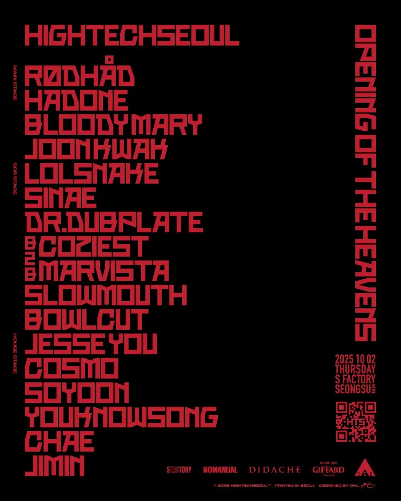 하이테크서울 20회 라인업 포스터. 검은 바탕에 붉은 글씨로 「HIGHTECHSEOUL」, RØDHÅD·HADONE·BLOODYMARY·JOONHWAH·LOLSNAKE·SINAE·DR.DUBPLATE·COZIEST·MARVISTA·SLOWMOUTH·BOWLCUT·JESSEYOU·COSMO·SOYOON·YOUKNOWSONG·CHAE·JIMIN, 오른쪽 세로로 「OPENING OF THE HEAVENS」, 「2025.10.02 THURSDAY S FACTORY SEONGSU」