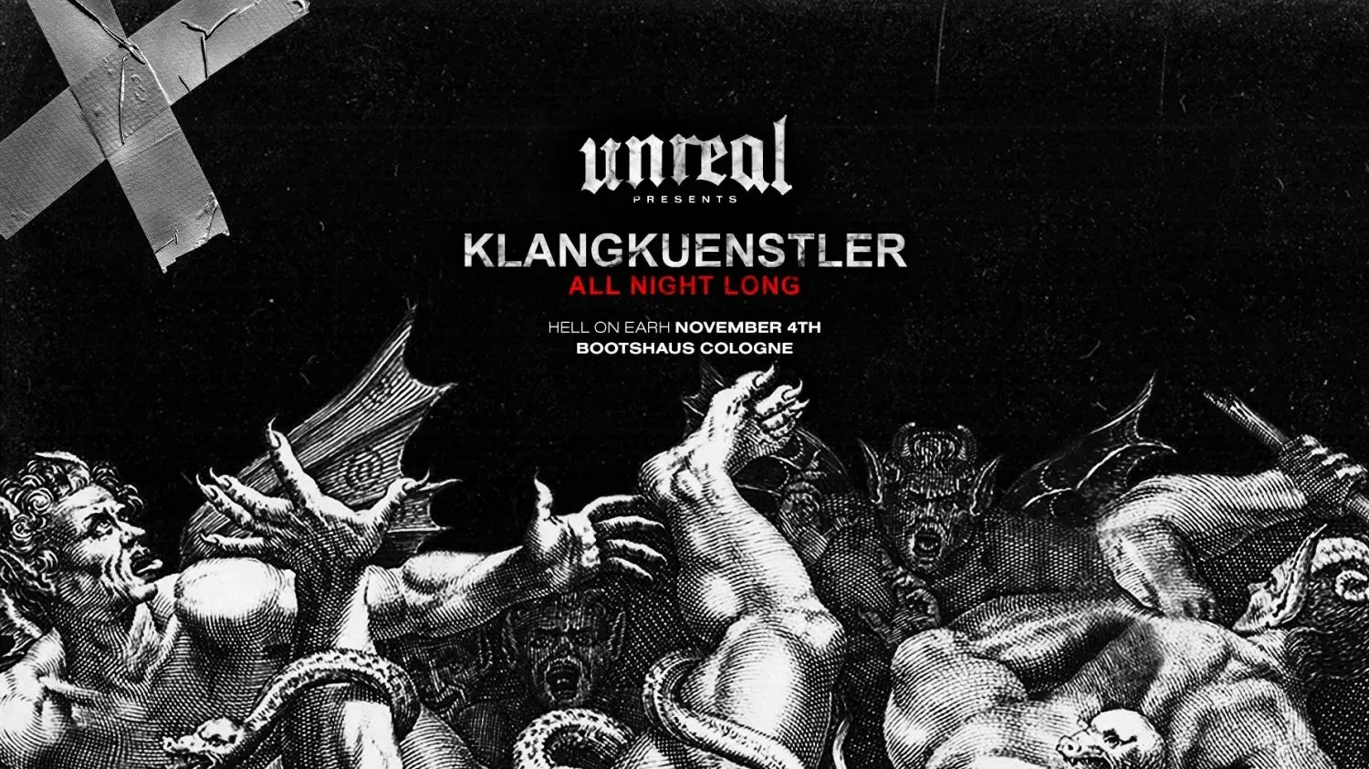 Unreal presents Klangkuenstler All Night Long의 흑백 공연 포스터. 장소는 쾰른 Bootshaus, 날짜 표기는 November 4th